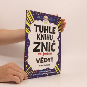 náhled knihy - Tuhle knihu znič ve jménu vědy! - verze Galileo