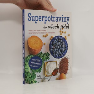 náhled knihy - Superpotraviny do všech jídel