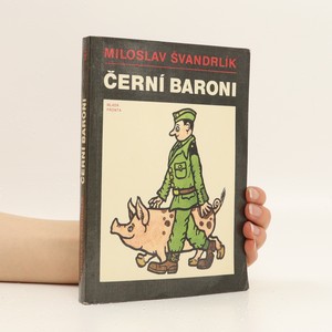náhled knihy - Černí baroni aneb Válčili jsme za Čepičky