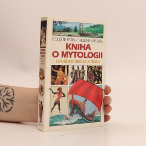 náhled knihy - Kniha o mytologii starého Řecka a Říma : pro děti od 9 let