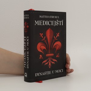 náhled knihy - Medicejští. Dynastie u moci. První díl