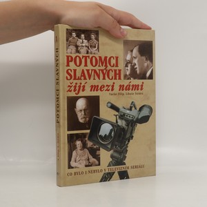 náhled knihy - Potomci slavných žijí mezi námi