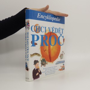 náhled knihy - Chci vědět proč : encyklopedie