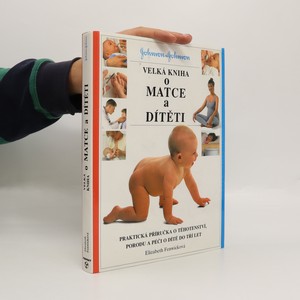 náhled knihy - Velká kniha o matce a dítěti