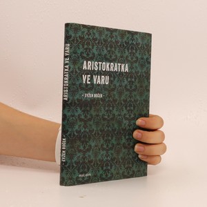 náhled knihy - Aristokratka ve varu