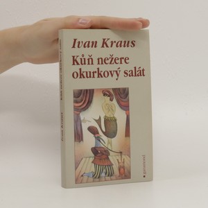 náhled knihy - Kůň nežere okurkový salát