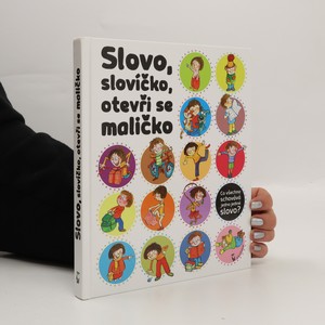 náhled knihy - Slovo, slovíčko, otevři se maličko