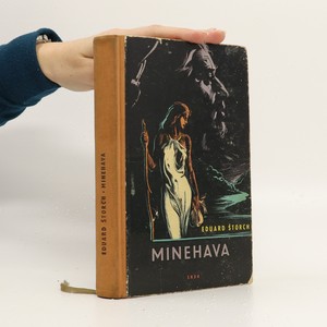náhled knihy - Minehava - Obraz života nejstarších osadníků v naší vlasti