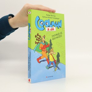 náhled knihy - Coolman a já : komiksový román. Zachraň se, kdo můžeš