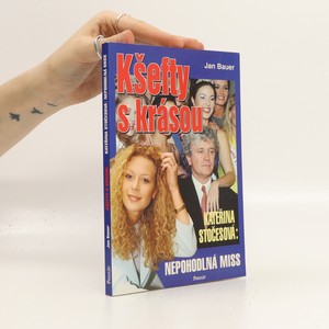 náhled knihy - Kšefty s krásou : Kateřina Stočesová: nepohodlná miss
