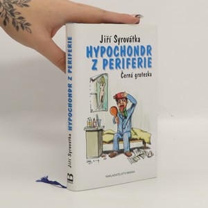 náhled knihy - Hypochondr z periferie, černá groteska