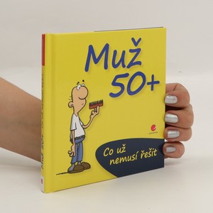 náhled knihy - Co už nemusí řešit muž po padesátce