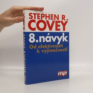 náhled knihy - 8. návyk : od efektivnosti k výjimečnosti