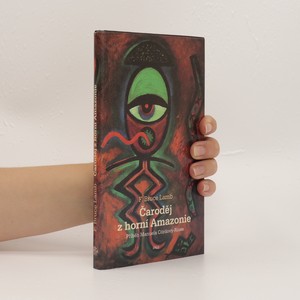 náhled knihy - Čaroděj z horní Amazonie