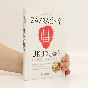 náhled knihy - Zázračný úklid v hlavě. Kouzlo nehrocení
