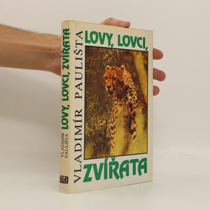 náhled knihy - Lovy, lovci, zvířata