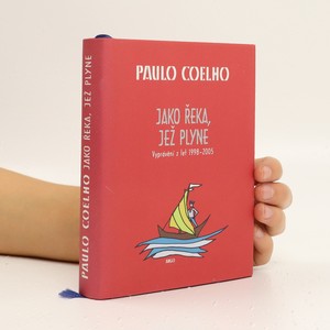 náhled knihy - Jako řeka, jež plyne. Vyprávění z let 1998-2005