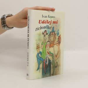náhled knihy - Udělej mi tichoučko!