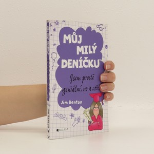 náhled knihy - Můj milý deníčku : příběhy z Mackerelské základní školy. Jsem prostě geniální, no a co?!