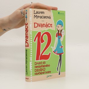 náhled knihy - Dvanáct : druhý díl neobyčejného deníku obyčejné holky