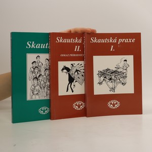 náhled knihy - Skautská praxe I. a II. Skauting (3 svazky)