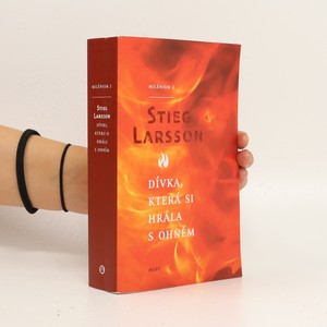 náhled knihy - Dívka, která si hrála s ohněm : Milénium 2