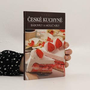 náhled knihy - České kuchyně: Bábovky a moučníky