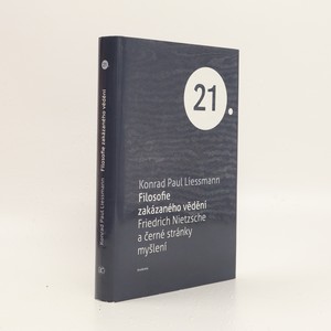 náhled knihy - Filosofie zakázaného vědění. Friedrich Nietzsche a černé stránky myšlení