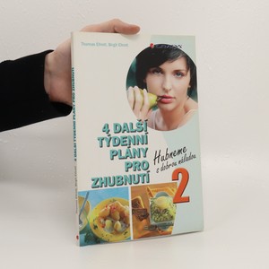 náhled knihy - 4 další týdenní plány pro zhubnutí. 2. : hubneme s dobrou náladou