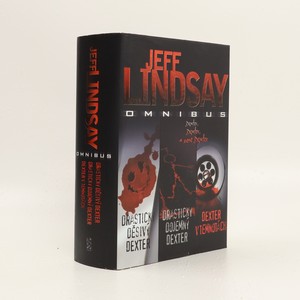 náhled knihy - Jeff Lindsay omnibus : v hlavní roli Dexter Morgan