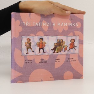 náhled knihy - Tři tatínci a maminka