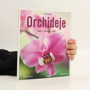 náhled knihy - Orchideje : druhy, pěstování, péče