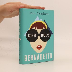 náhled knihy - Kde se touláš, Bernadetto
