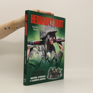 náhled knihy - Hedvábný hrot : československé, české a slovenské speciální, průzkumné a výsadkové jednotky