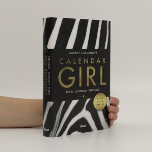 náhled knihy - Calendar girl. 4, Říjen, listopad, prosinec