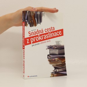 náhled knihy - Snadná cesta z prokrastinace - Jak přestat odkládat úkoly