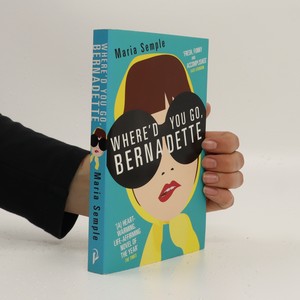 náhled knihy - Where'd you go, Bernadette