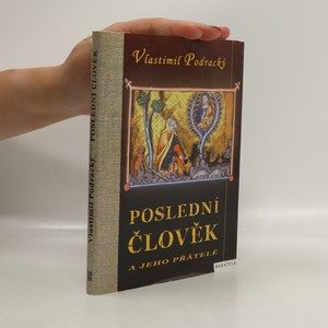 náhled knihy - Poslední člověk a jeho přátelé