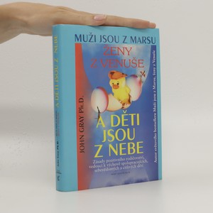 náhled knihy - Muži jsou z Marsu, ženy z Venuše a děti jsou z nebe