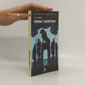 náhled knihy - Letopisy Narnie. Kn. 2, Princ Kaspian