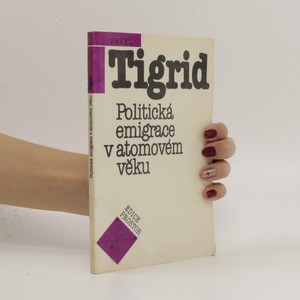 náhled knihy - Politická emigrace v atomovém věku