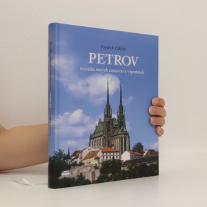 náhled knihy - Petrov : mozaika malých zastavení a vzpomínek