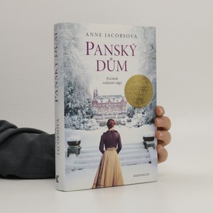 náhled knihy - Panský dům : počátek rodinné ságy