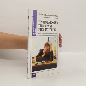 náhled knihy - Antistresový program pro učitele: Projevy, příčiny a způsoby překonání stresu z povolání