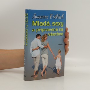 náhled knihy - Mladá, sexy a připravená na všechno