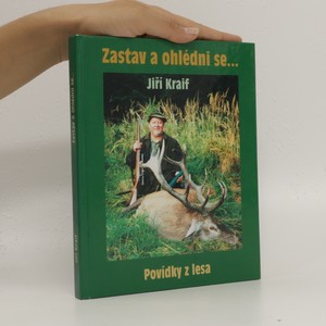náhled knihy - Zastav a ohlédni se, aneb, Povídky z lesa