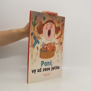 náhled knihy - Paní, vy už zase ječíte