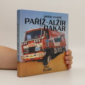 náhled knihy - Peklo zvané Paříž-Alžír-Dakar