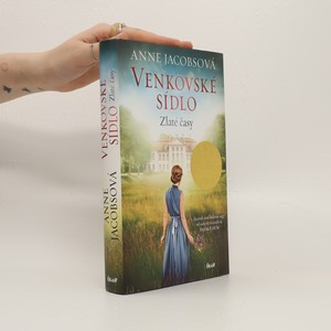 náhled knihy - Venkovské sídlo. Zlaté časy