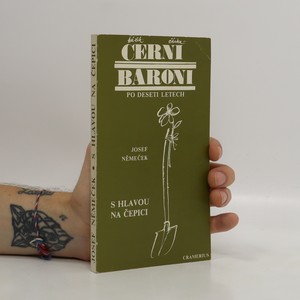 náhled knihy - S hlavou na čepici. Černí baroni po deseti letech